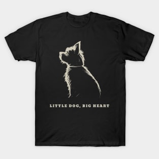 Little Dog, Big Heart: A Bundle of Love T-Shirt